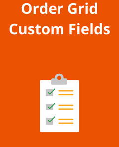 Order Grid Custom Fields